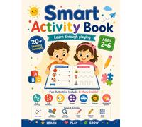 The Complete Preschool Learning Activity Book for Kids Ages 2-6: ABCs, Numbers, Colors, Shapes, Animals, Mazes, Tracing & More: 20+ Fun Educational ... Problem-Solving & Kindergarten Readiness