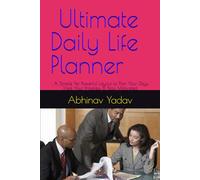 The Complete Productivity & Wellness Planner: Organize Your Schedule, Boost Your Productivity & Achieve Your Goals-One Day at a Time