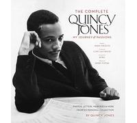 The Complete Quincy Jones: My Journey & Passions