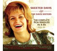 Skeeter Davis & The Davis Sisters - Complete RCA Singles As & Bs 1953-1962 (2CD)
