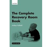 The Complete Recovery Room Book