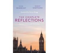 The Complete Reflections: Conversations with Politicians