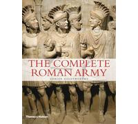 The Complete Roman Army – Thames & Hudson
