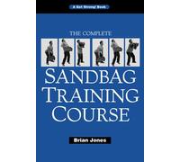 The Complete Sandbag Training Course