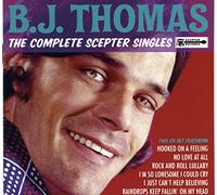 B.J. Thomas - The Complete Scepter Singles