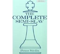 The Complete Semi-Slav (Batsford Chess Library)