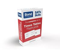 The complete set of Times Tables Flashcards for KS2 (Bond SATs Skills)