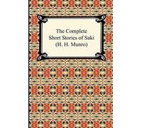 The Complete Short Stories of Saki