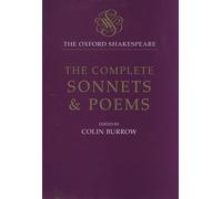 The Complete Sonnets and Poems (The Oxford Shakespeare)