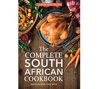 The Complete South African Cookbook