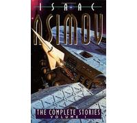 The Complete Stories, Vol. 1: v. 1 by Isaac Asimov (25-Jul-1994) Paperback
