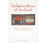 The Complete Story of the Grail