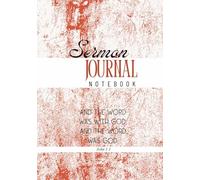 The Complete Sunday Sermon Journal: One-Year Organizer for Sermon Notes, Bible Study Insights, and Prayer Requests