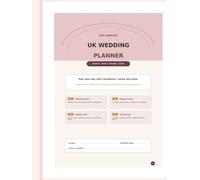 The Complete UK Wedding Planner: A Practical Wedding Planning Workbook with Budget Tracker, Guest List, Checklists, Venue and Supplier Organiser