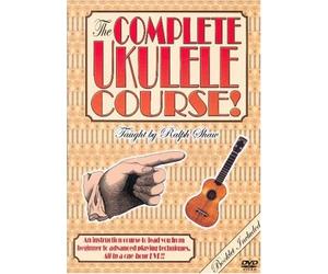 The Complete Ukulele Course taught by Ralph Shaw [DVD] [NTSC]