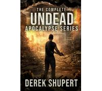 The Complete Undead Apocalypse Series (Books 0-3): 1 (The Zombie Apocalypse)