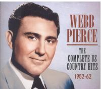 Webb Pierce : The Complete US Country Hits 1952-62 CDNEW Amazing Value