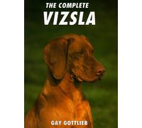 The Complete Vizsla