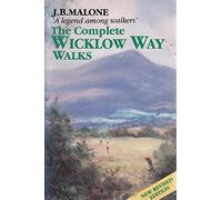 The Complete Wicklow Way: A Step-by-step Guide (Walks Series)