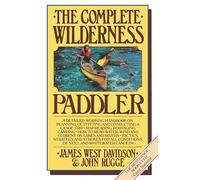 The Complete Wilderness Paddler