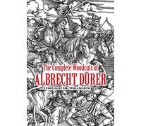 The Complete Woodcuts of Albrecht DuRer