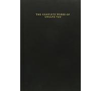 The Complete Works of Chuang Tzu (Translations from the Asian Classics)
