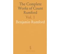 The Complete Works of Count Rumford