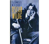 The Complete Works of Oscar Wilde