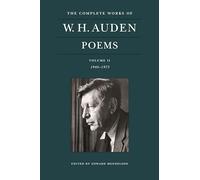 The Complete Works of W. H. Auden: Poems, Volume II: 19 - Auden, W. H. - Hardback -