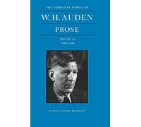 W. H. Auden – The Complete Works of W. H. Auden, Volume II: Prose, 1939–1948