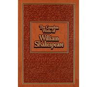 The Complete Works of William Shakespeare (Leather-bound Classics)