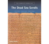The Complete World of the Dead Sea Scrolls