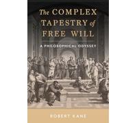 The Complex Tapestry of Free Will: A Philosophical Odyssey