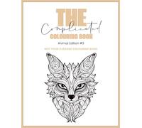 The Complicated Colouring Book - Animal Edition #3: A4
