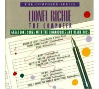 The Composer: Great Love Songs with the Commodores & Diana Ross By Lionel Richie (0001-01-01)