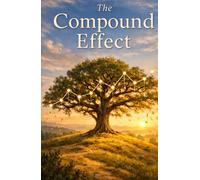 The Compound Effect: A Journey into Reinvested Dividends and Long-Horizon Wealth