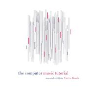 The Computer Music Tutorial, second edition