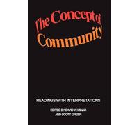 The Concept of Community: Readings with Interpretations