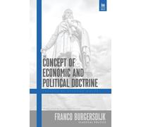 The Concept of Economic and Political Doctrine