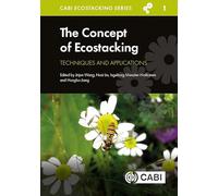 The Concept of Ecostacking: Techniques and Applications: 1 (Ecostacking Series)