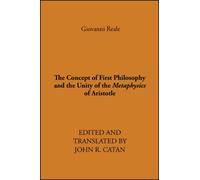 The Concept of First Philosophy and the Unity of the Metaphysics of Aristotle