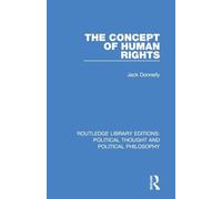 The Concept of Human Rights (Routledge Library Editions: Political Thought and Political Philosophy)