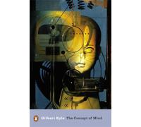 The Concept of Mind (Penguin Modern Classics)