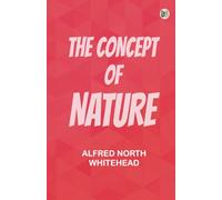 The Concept of Nature