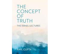 The Concept of Truth : The Israel Lectures