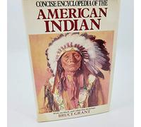 The Concise Encyclopaedia of the American Indian
