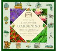 The Concise Gardening Encyclopedia