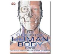 The Concise Human Body Book [Paperback] by DK