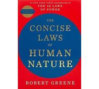 THE CONCISE LAWS OF HUMAN NATURE (Paperback) - by Robert Greene