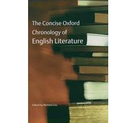 The Concise Oxford Chronology of English Literature